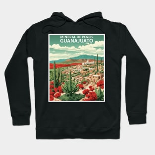 Mineral de Pozos Guanajuato Mexico Vintage Tourism Travel Hoodie